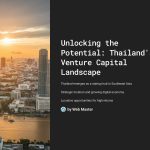 1 Unlocking the Potential Thailands Venture Capital Landscape